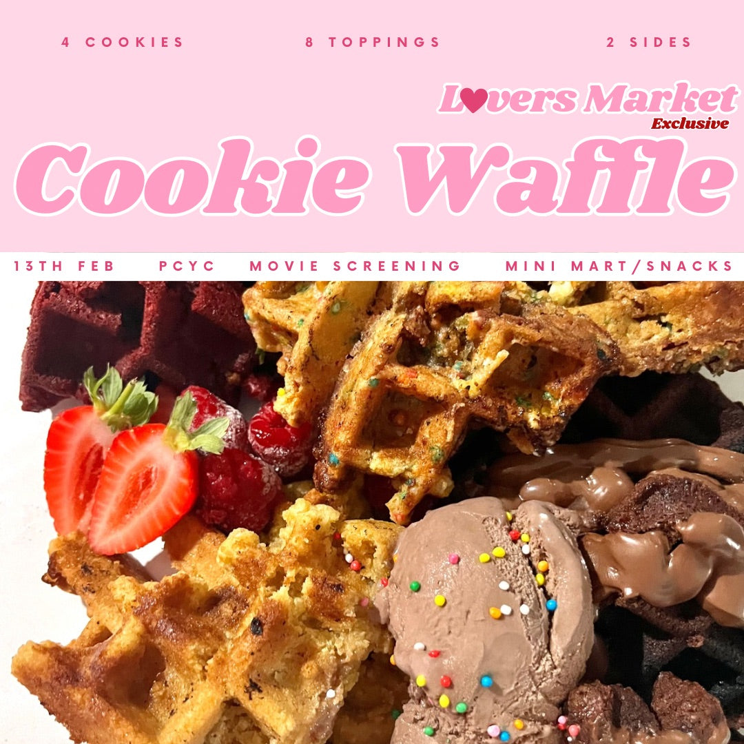 Pre Purchase Cookie Waffle with the lot